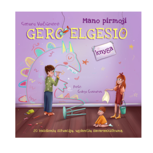 Mano pirmoji gero elgesio knyga